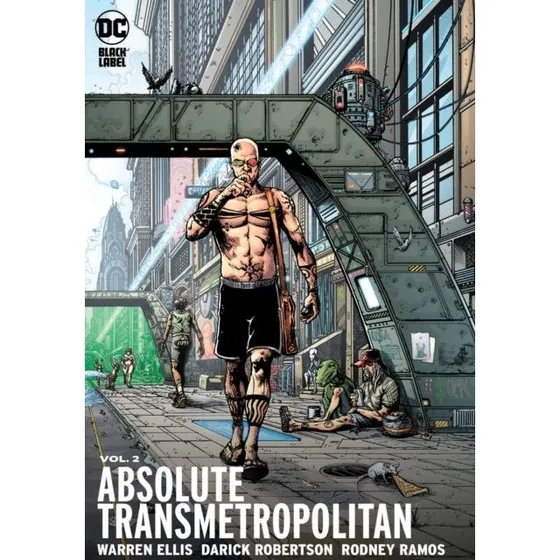 Absolute Transmetropolitan Vol. 2 - Warren Ellis & Darick Robertson