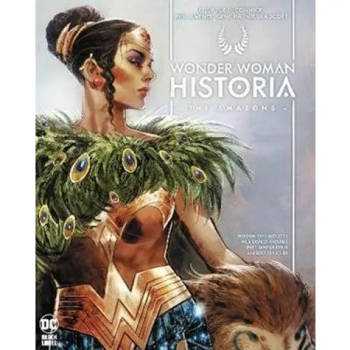 DC Wonder Woman Historia: The Amazons - Kelly Sue Deconnick & Phil Jimenez