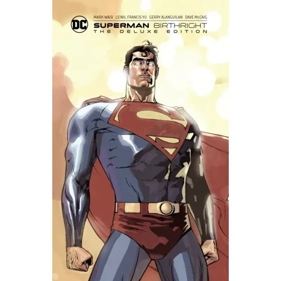Superman Birthright Deluxe Edition - Mark Waid & Leinil Francis Yu