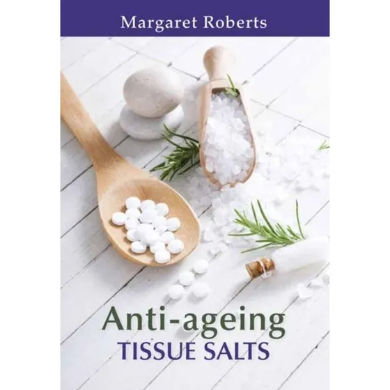 Margaret Roberts: Anti-ageing Tissue Salts