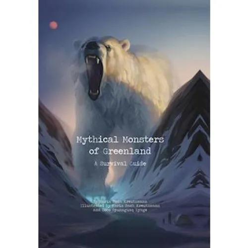 Maria Bach Kreutzmann - Mythical Monsters of Greenland - Bog