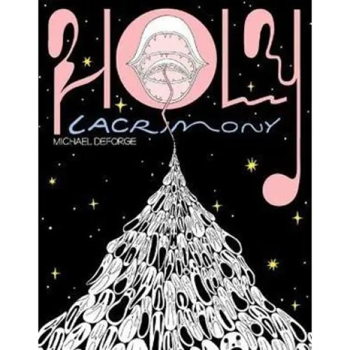 Michael Deforge: Holy Lacrimony (Bog)