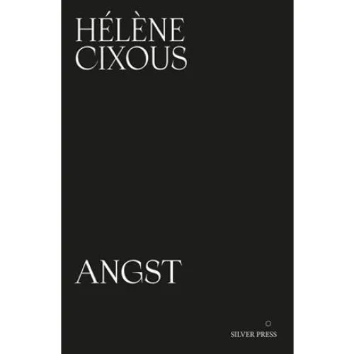 Hélène Cixous: Angst (Bog)