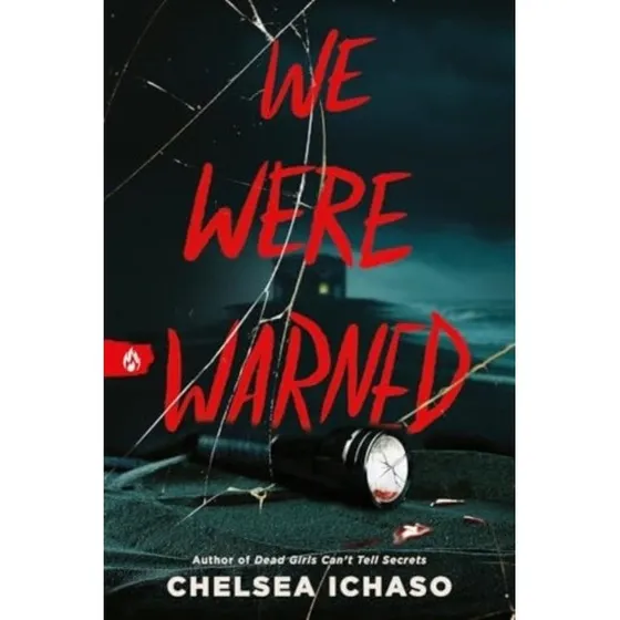 We Were Warned - Chelsea Ichaso (Bog)