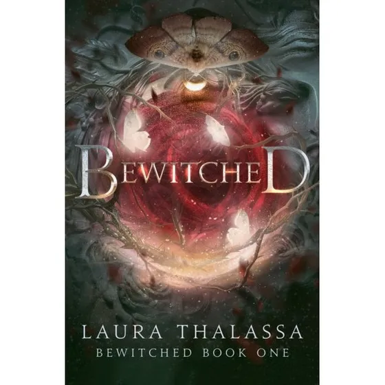 Laura Thalassa: Bewitched (Witch Fantasy)