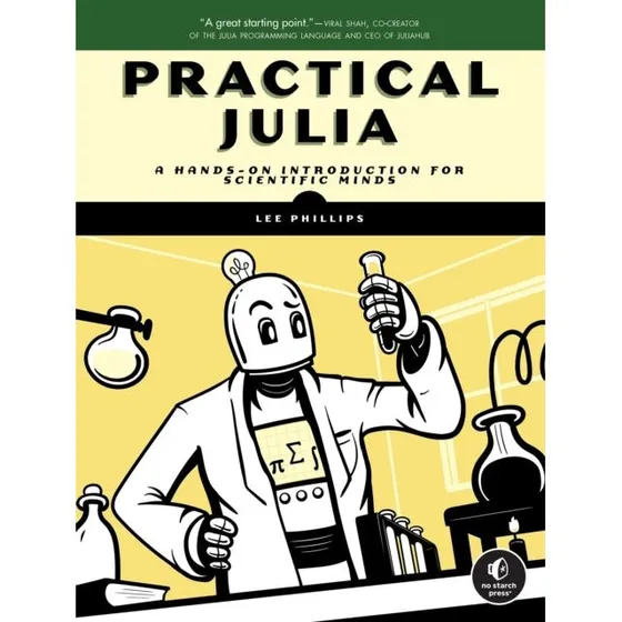 Practical Julia - Lee Phillips (Bog)