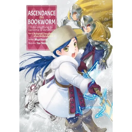 Ascendance of a Bookworm: Part 3 Volume 3 Light Novel