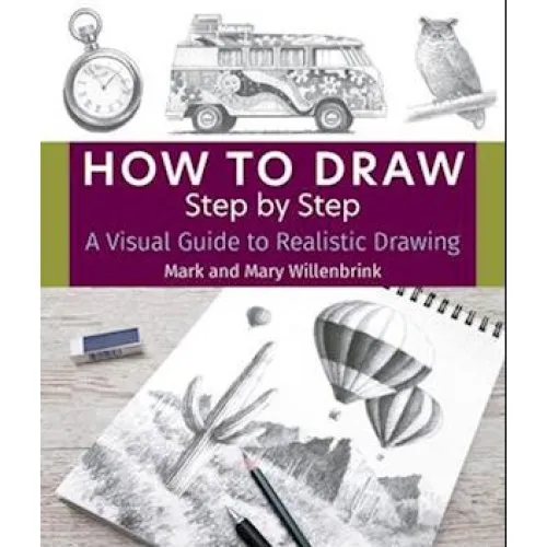 How to Draw Step by Step - Mark Willenbrink - Bog