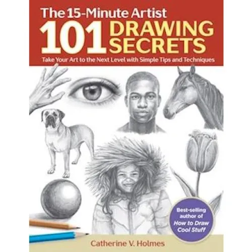 Catherine V. Holmes: 101 Drawing Secrets - Bog