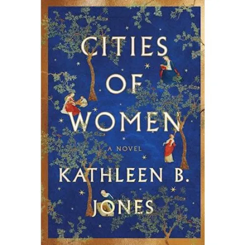 Cities of Women - Kathleen B. Jones (Bog)