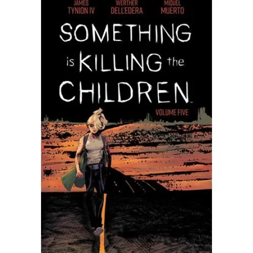 Something Is Killing the Children Vol. 5 - James Tynion IV - Bog