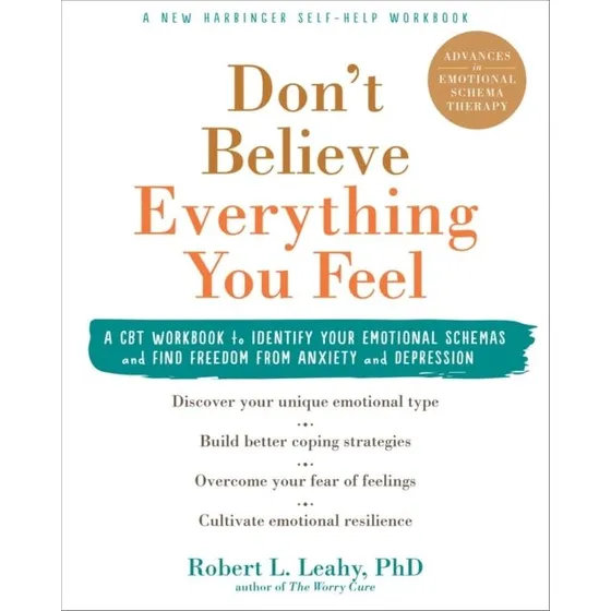 Don't Believe Everything You Feel - Workbook