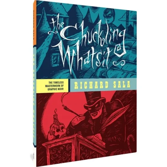 Richard Sala: The Chuckling Whatsit