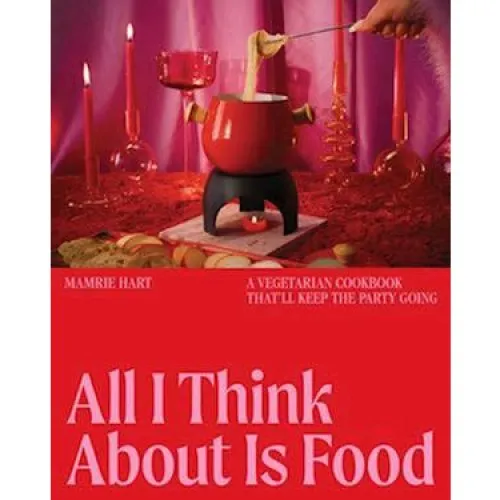 Mamrie Hart: All I Think About Is Food - Bog