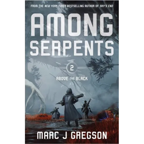 Among Serpents af Marc J. Gregson (Bog)
