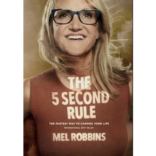 Mel Robbins: 'The 5 Second Rule' - Bog