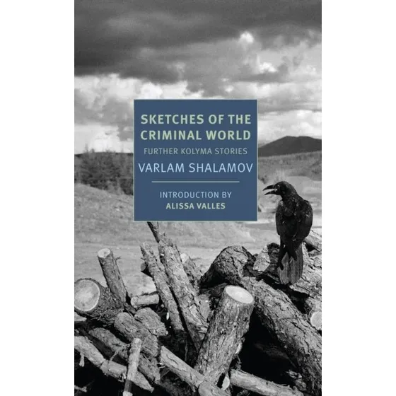 Sketches of the Criminal World af Varlam Shalamov