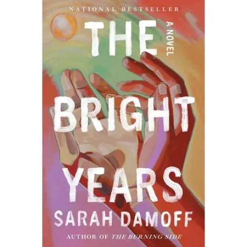 Sarah Damoff: The Bright Years (Bog)