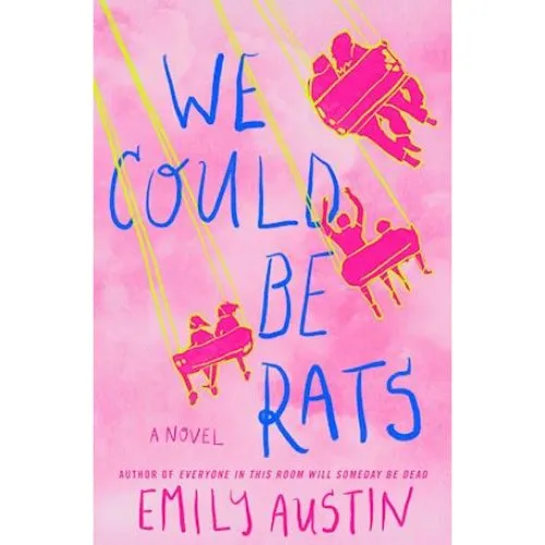 Emily Austin: We Could Be Rats (Bog)