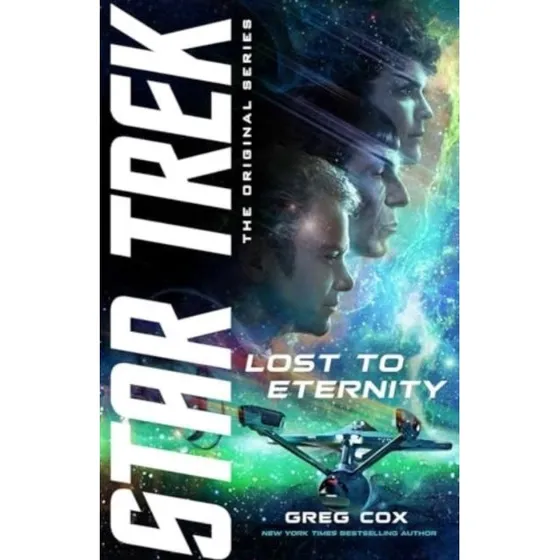 Star Trek: Lost To Eternity - Greg Cox