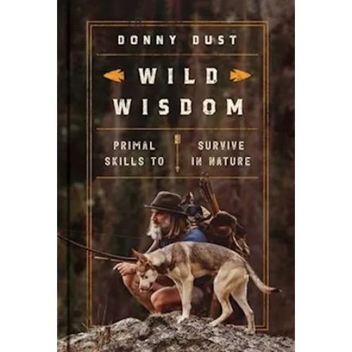 Wild Wisdom - Donny Dust - Bog