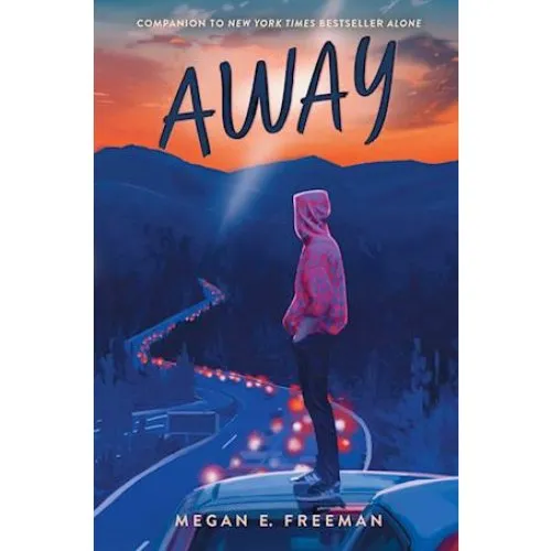 Away - Megan E. Freeman - Bog