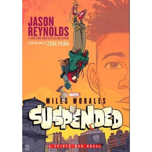 Jason Reynolds: Miles Morales Suspended - Bog