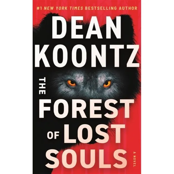 Dean Koontz - The Forest of Lost Souls