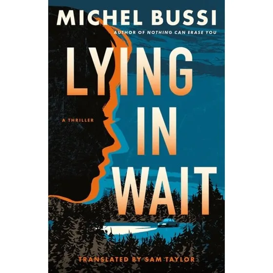 Michel Bussi - Lying in Wait