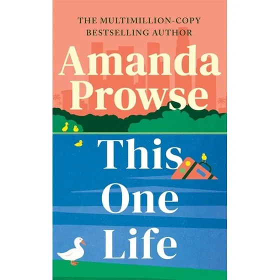 Amanda Prowse: This One Life - Bog
