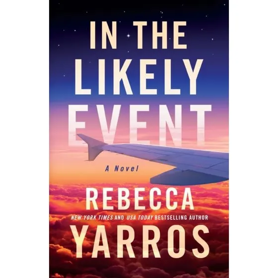 Rebecca Yarros: In the Likely Event (Bog)