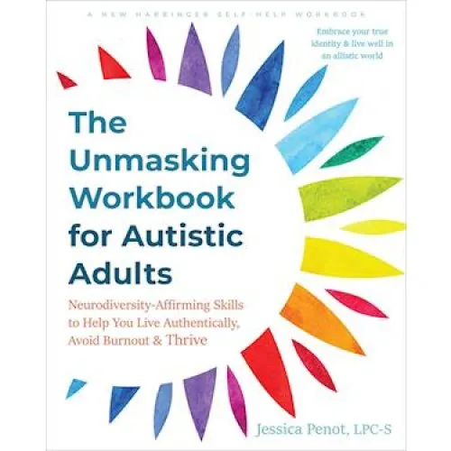 Jessica Penot: The Unmasking Workbook for Autistic Adults