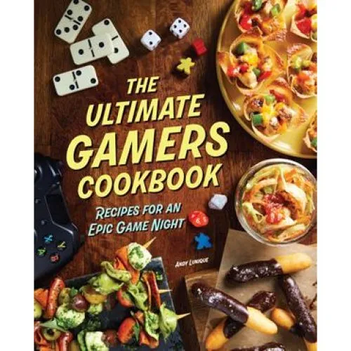 Insight Editions: The Ultimate Gamers Cookbook