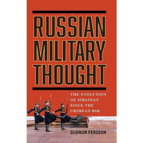 Russian Military Thought af Gudrun Persson