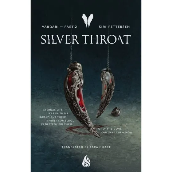 Siri Pettersen - Silver Throat (Vardari nr. 2)