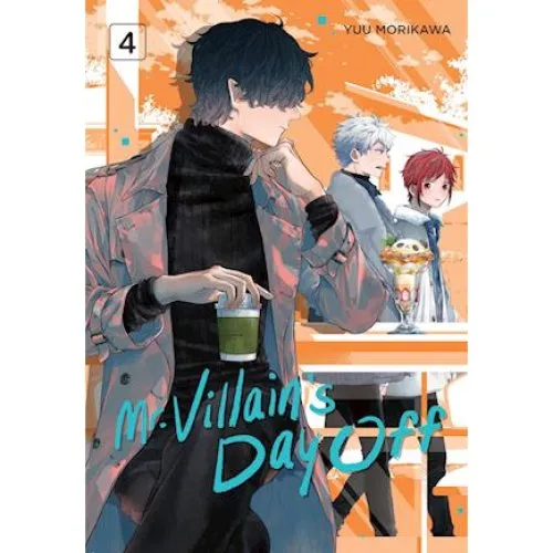 Mr. Villain's Day Off 04 - Yuu Morikawa - Bog