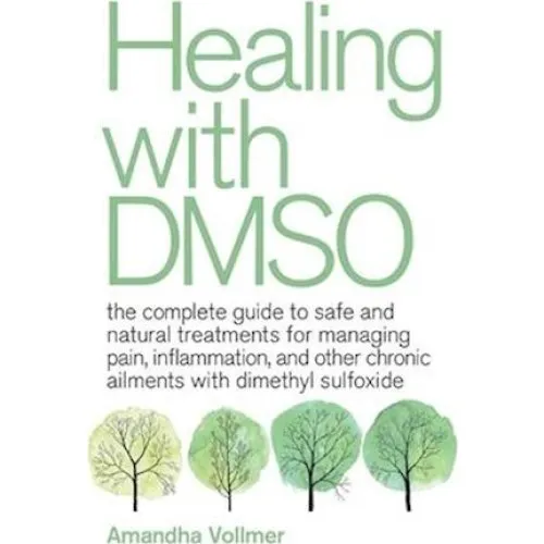 Amandha Dawn Vollmer: Healing with DMSO - Bog