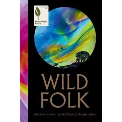 Wild Folk - Jackie Morris & Tamsin Abbott (Bog)