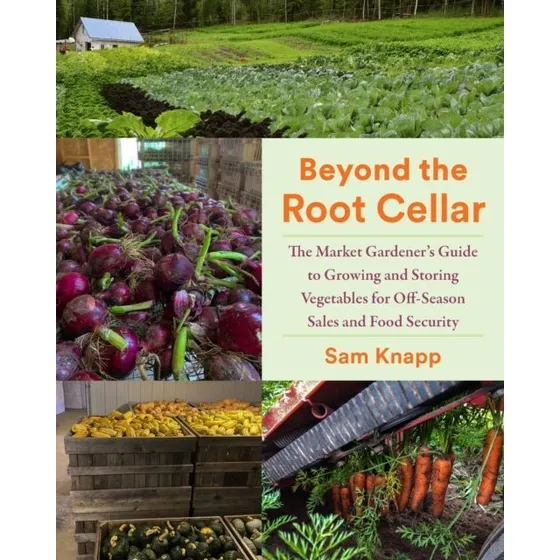 Beyond the Root Cellar af Sam Knapp - Bog