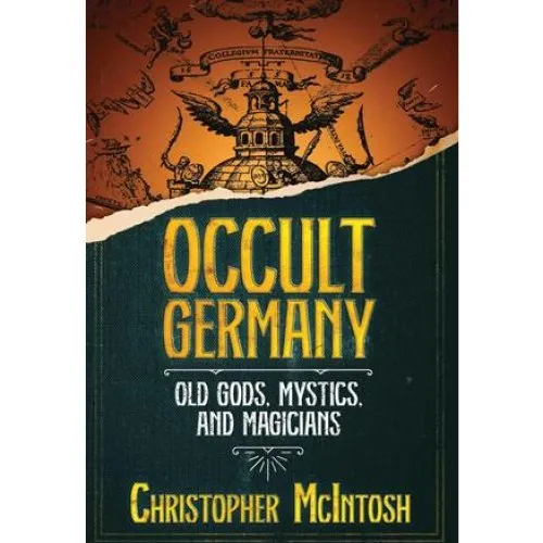 Christopher McIntosh: Occult Germany - Bog