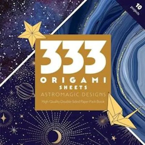 C&T Publishing 333 Origami Sheets AstroMagic Designs