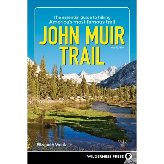John Muir Trail af Elizabeth Wenk
