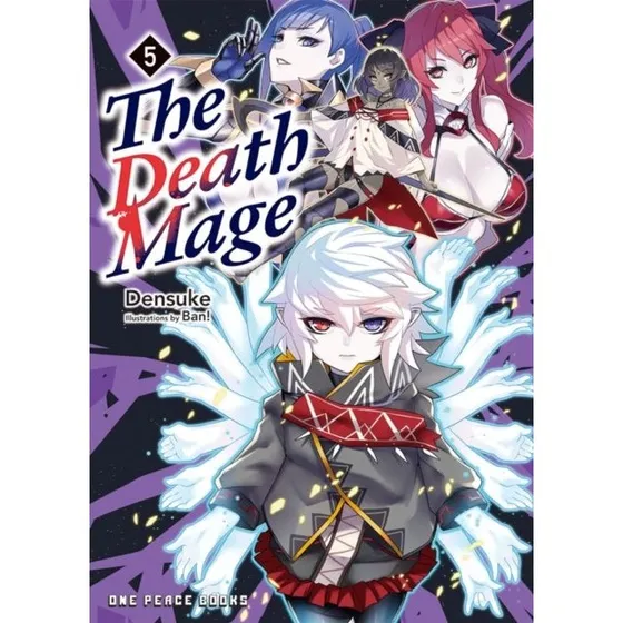 The Death Mage Volume 5