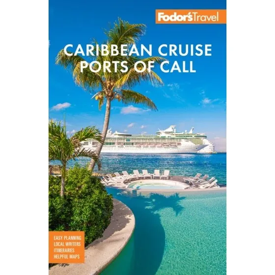 Fodor's Caribbean Cruise Ports of Call