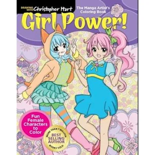 Christopher Hart: Manga Artist's Coloring Book: Girl Power!
