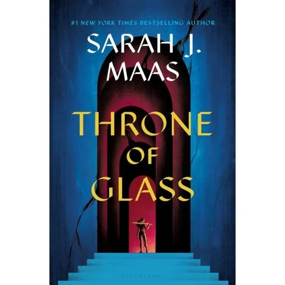 Sarah J. Maas: Throne of Glass
