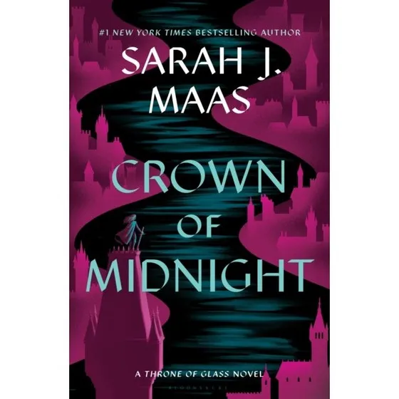 Sarah J. Maas: Crown of Midnight (Throne of Glass #2)