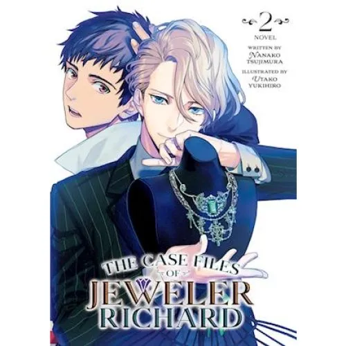 The Case Files of Jeweler Richard (Light Novel) Vol. 2 - Nanako Tsujimura