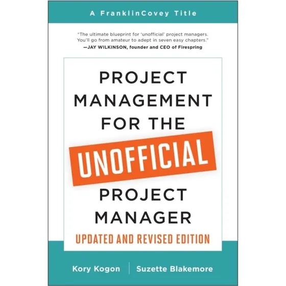 FranklinCovey Project Management for the Unofficial Project Manager