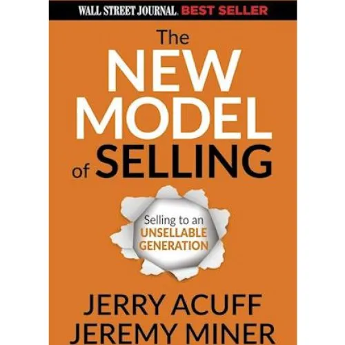 The New Model of Selling - Jerry Acuff & Jeremy Miner (Bog)